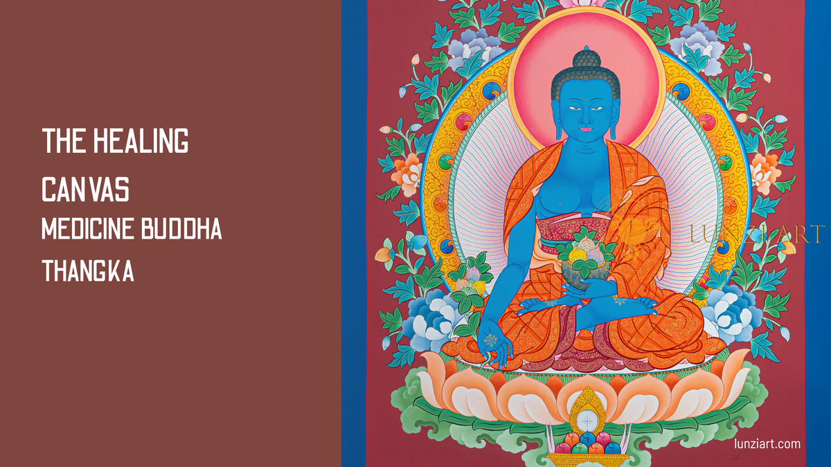 The Healing Canvas: Exploring the Medicine Buddha Thangka