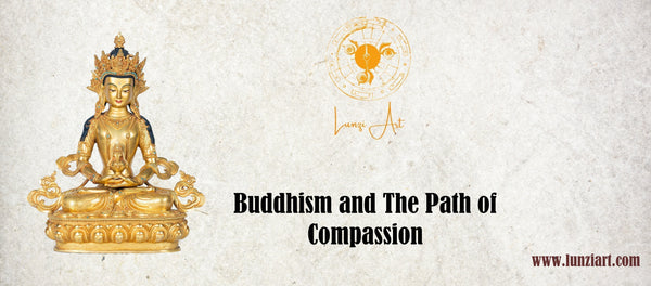 Buddhism and The Path of Compassion