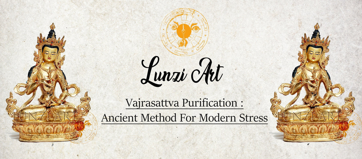 Vajrasattva Purification : Ancient Method for Modern Stress